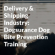Delivery & Shipping Industry Dog Bite Prevention Training