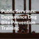 Public Servants Municipal Workers Dog Bite Prevention Course