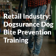 Retail Industry Dog Bite Prevention Course